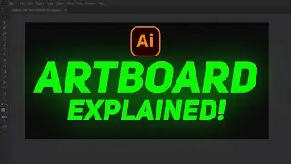 Artboard in Illustrator Explained! - Course Part 22 Tutorial