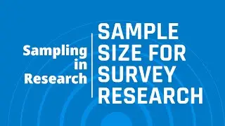 How to Determine Sample Size for Survey Research?