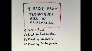 Four Basic Proof Techniques Used in Mathematics