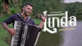 INSUPORTAVELMENTE LINDA - RANNIERY GOMES (CLIPE OFICIAL)