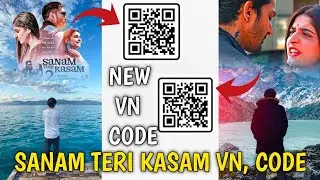 Trending Sanam Teri Kasam Reels Template VN Code 🤕Sanam Teri Kasam vn code editing video ❤️‍🩹vn code