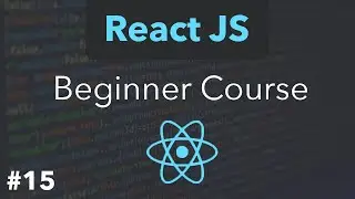 🚀 React Router - ReactJS Beginner Course | Tutorial #15