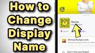 How to Change your Display name on Snapchat