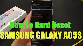 How To Hard Reset Samsung Galaxy A05S