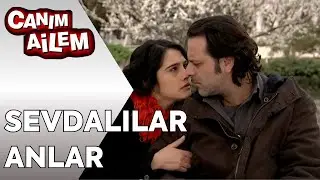 Bir Gün Bizi Anlayacaklar | Canım Ailem