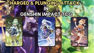 How To Do Charged And Plunging Attack In TCG ? | Genshin Impact