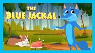 THE BLUE JACKAL | Kids Stories: Animated Stories For Kids | Tia &Tofu Storytelling | English Stories