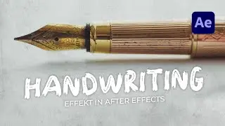 Handschriftanimation in unter 5 Minuten |  After Effects Tutorial Deutsch | Handwriting Effect