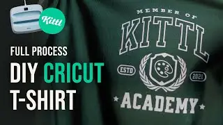 Full Cricut T-Shirt Heat Press Tutorial Using Kittl! (The Easiest Way To Make Cricut Shirts)