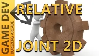 Relative Joint 2D - 2D Game Development With Unity