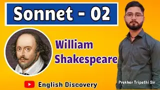 🎯William Shakespeare Sonnet: 2 || Line by line detailed explanation || English Discovery