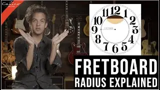 Fretboard Radius Explained - Fender and Gibson