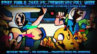 Pibby Corrupted Finn & Jake vs. CN Takeover Finn & Jake Mashup Full Week