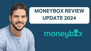 Moneybox Review Update 2024