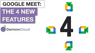 Google Meet: The Four New Features