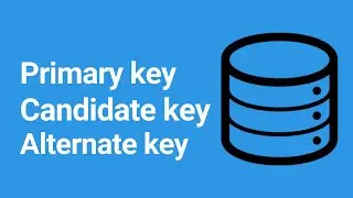 What are Primary, Candidate and Alternate keys in DBMS | Short and quick explanation in 3 minutes