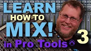 Mixing in Pro Tools for Beginners - Dynamics (3 of 7)