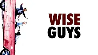 Wise Guys 1986