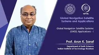 Global Navigation Satellite Systems (GNSS) Applications - I