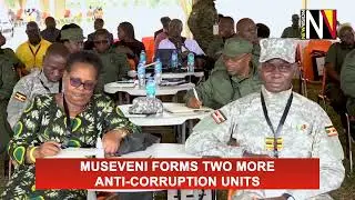 Museveni forms two more anti-corruption units