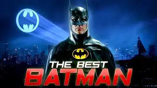 Michael Keaton is the Best Live-Action Batman & Here's Why!