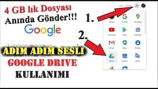 Büyük Dosya Gönderme İşlemi Nasıl Yapılır?  Google Drive'dan Dosya Paylaşımı 2020 