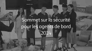 Promouvoir la sécurité aérienne au Sommet sur la sécurité pour les agents de bord 2024