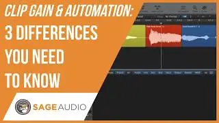 Clip Gain & Automation:  3 Differences You Need to Know