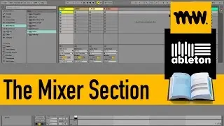 The Mixer Section // Ableton Live Manual // #20