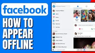 How to Appear Offline on Facebook