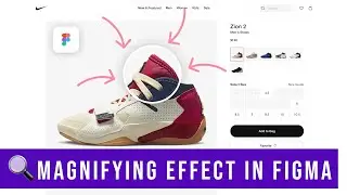 Build an Interactive Magnifying/ zoom effect in Figma