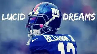 Odell Beckham Jr. Mix - Lucid Dreams / 2018