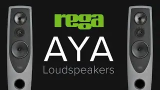 👀 NEW! Rega AYA Loudspeakers - Best COMPACT Floorstanding Speakers for the 💰?