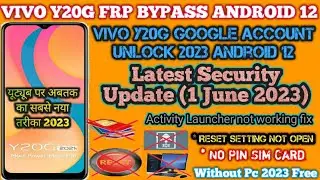 vivo Y20G Android 12 FRP BYPASS Without PC || Vivo Y20G Google Account {1 June Security Update 2023}