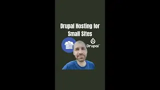 Drupal Hosting for Small Sites