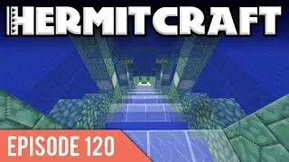 Hermitcraft III 120 | MONUMENT MADNESS | A Minecraft Let's Play