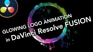 Glowing LOGO Animation in DaVinci Resolve Fusion