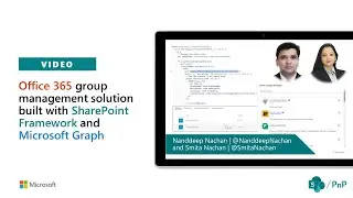 Office 365 group management solution using SharePoint Framework and Microsoft Graph