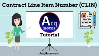 Contract Line Item Number (CLIN) Tutorial