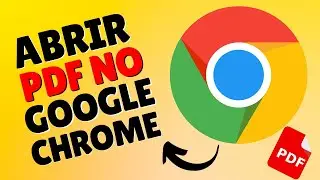 2 FORMAS DE ABRIR UM ARQUIVO PDF USANDO O NAVEGADOR GOOGLE CHROME