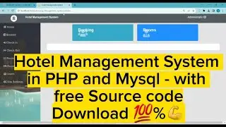 Hotel Management System in PHP and Mysql with free Source code 💯 Download 🔥💪