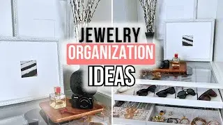 Jewelry Organization Ideas for Small Closets