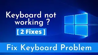 How to fix keyboard problem|| Keyboard Not working || কীবোর্ডের সমস্যা সমাধান করুন সহজেই||