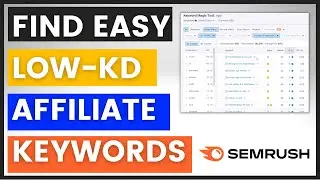 How To Find Easy Affiliate Keywords? (Affiliate Keyword Research Using Semrush)