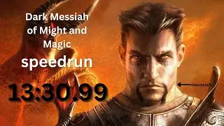 [WR] Dark Messiah of Might and Magic speedrun in 13:30.99