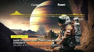 Gareth Emery feat. Christina Novelli - Dynamite (XiJaro & Pitch x Mind In Mayhem Remix)