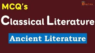 MCQ on Ancient Literature || Classical Literature || Ancient Greek and Roman Literature