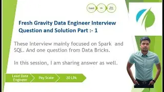 Day 23:- Fresh Gravity Data Engineer Interview Question and Solution Part :- 1 #pyspark,#sql