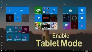 How To Enable and Disable Tablet Mode in your PC