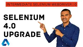 How to upgrade Selenium WebDriver version | Maven project example